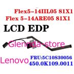 Lenovo Flex5-14ALC Flex5-14IIL C550-14 5C10S30056対応修理交換用 液晶パネルゲーブル