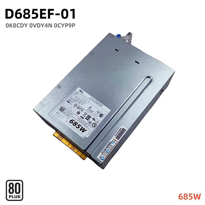 Dell 純正新品 DELL デル Precision T5810 T7810 T7910用 685W 電源ユニットD685EF-01/F685EF-01電源装置 0K8CDY 0VDY4N 0CYP9P 80PLUS GOLD