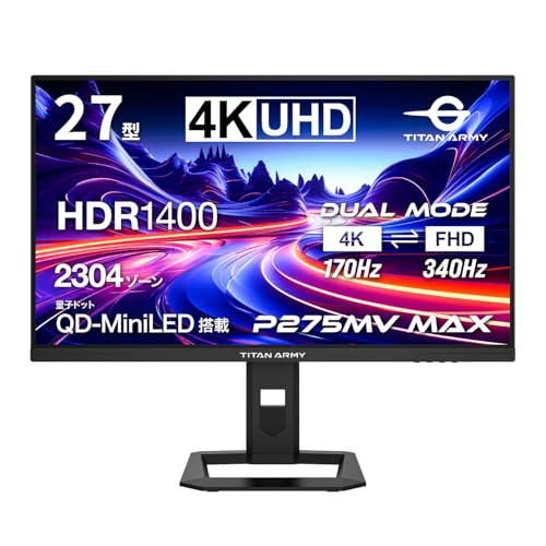 TITAN ARMY 27インチ 量子ドット MiniLED HDR1400相当 4K@170Hz デュアルモード FHD@340Hz ゲーミングモニター P275MV MAX (2304ゾーン｜FAST IPS｜HDMI 2.1｜DP 1.4｜PS5 VRR｜ゲームプレイ支援機能 Game+｜PIP/PBP｜KVM機能｜ピボット/上下昇降/スイーベル) P275MV MAX_A