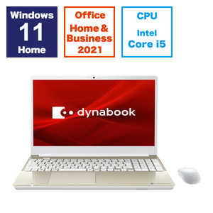 dynabook T5 P2T5XBEG [サテンゴールド] 　 15.6型 Microsoft Office Home and Business 2021 