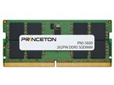 プリンストン PN5 5600 32G [SODIMM DDR5 PC5 44800 32GB] 