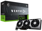 MSI GeForce RTX 5080 16G VENTUS 3X OC 